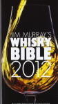 Jim Murray's Whisky Bible 2012